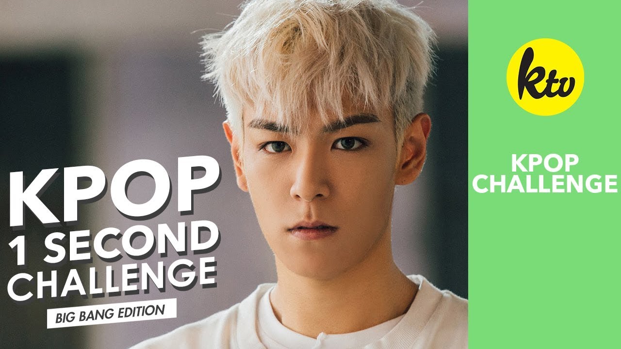 K-POP 1 SECOND CHALLENGE:  BIG BANG EDITION