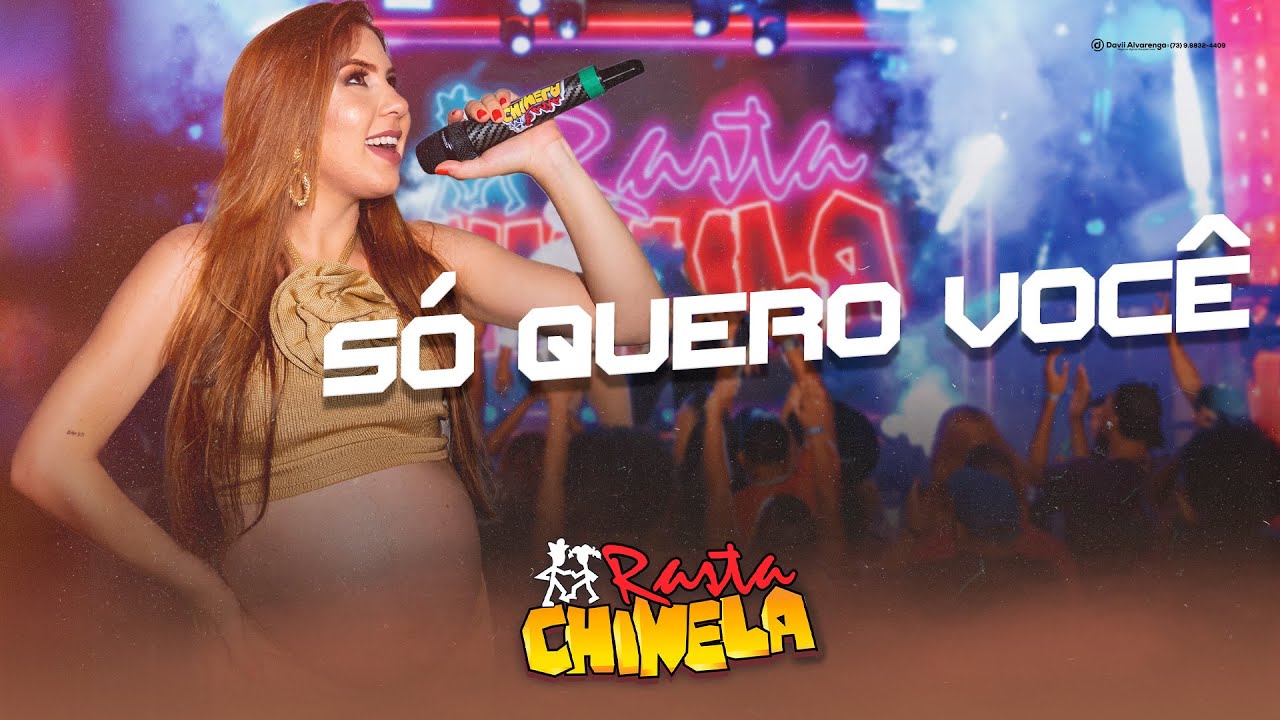 Rasta Chinela - Audiovisual -  Só Quero Você