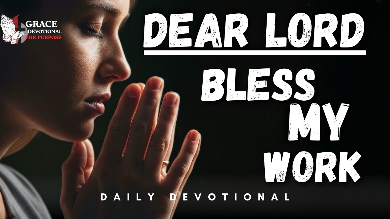 A Powerful Prayer for Divine Uplifting, Financial & Career Breakthrough | Daily Devotional