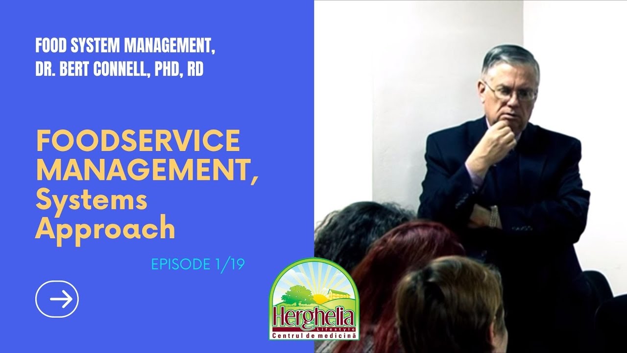 FOODSERVICE MANAGEMENT, Systems Approach | Food System Management (Ep.1)