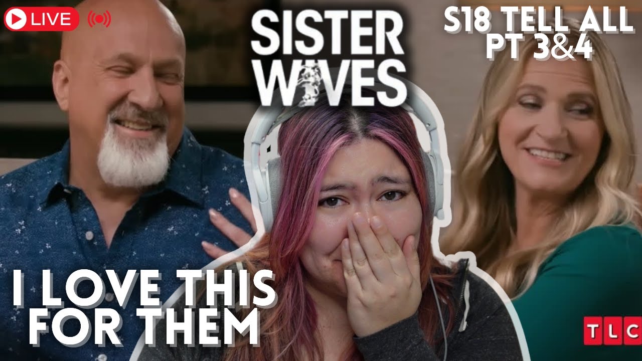 Therapist Reacts to Sister Wives S18 Tell All Pt 3&4 | Where Do We Go From Here?