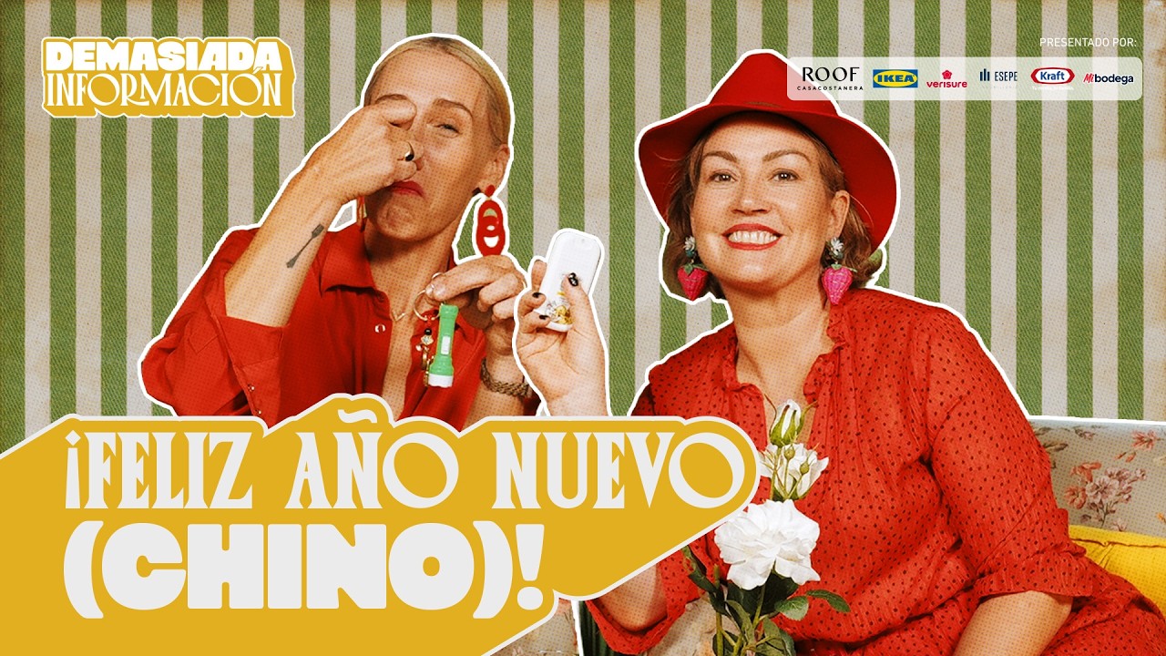 ¡Feliz año nuevo (chino)! | Demasiada Información con Virginia Demaria y Javiera Contador