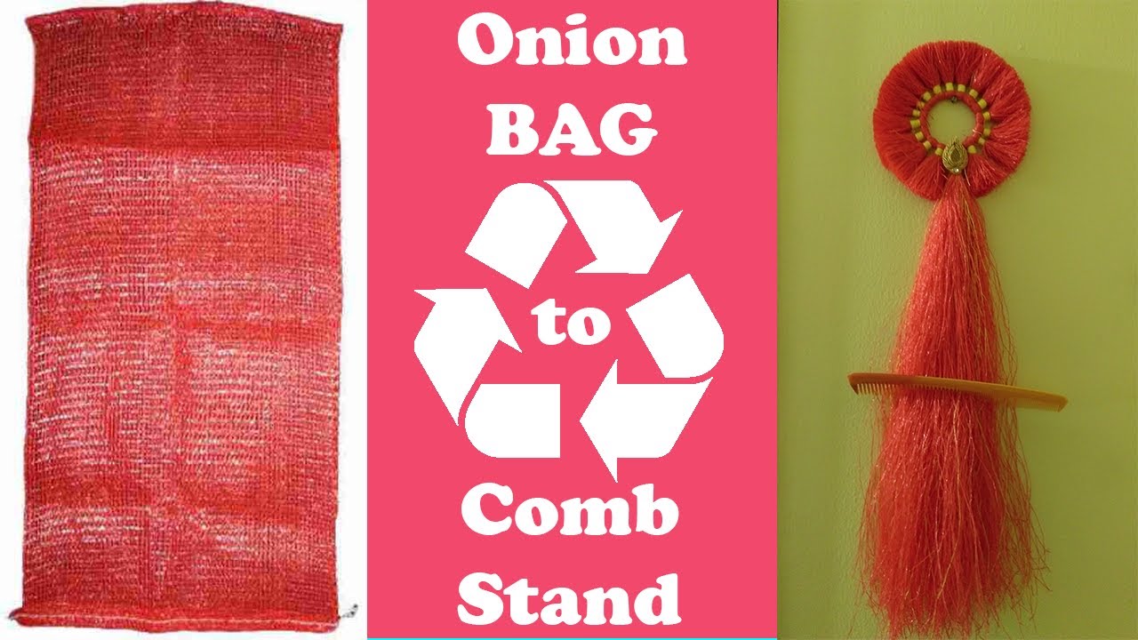 From Onion Bag to Comb Holder 2021 |  Waste Material Crafts | Meera Art