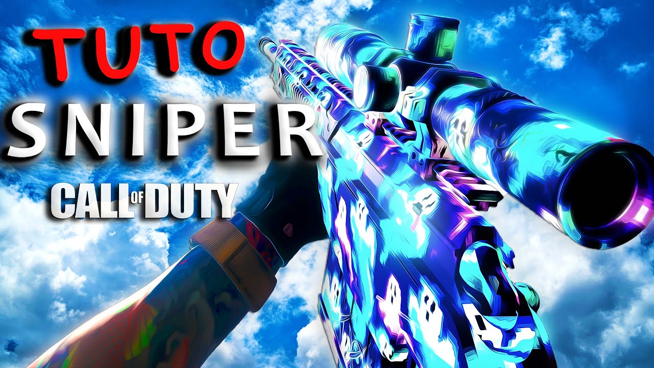 Tutoriel Sniper Complet Pour D&eacute;butant -  Call of Duty