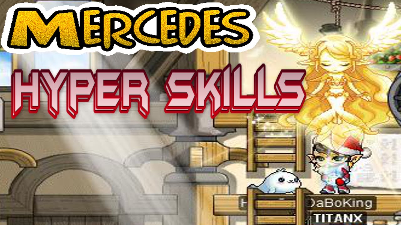 Mercedes Hyper Skills - MapleStory (GMS) DaBoking