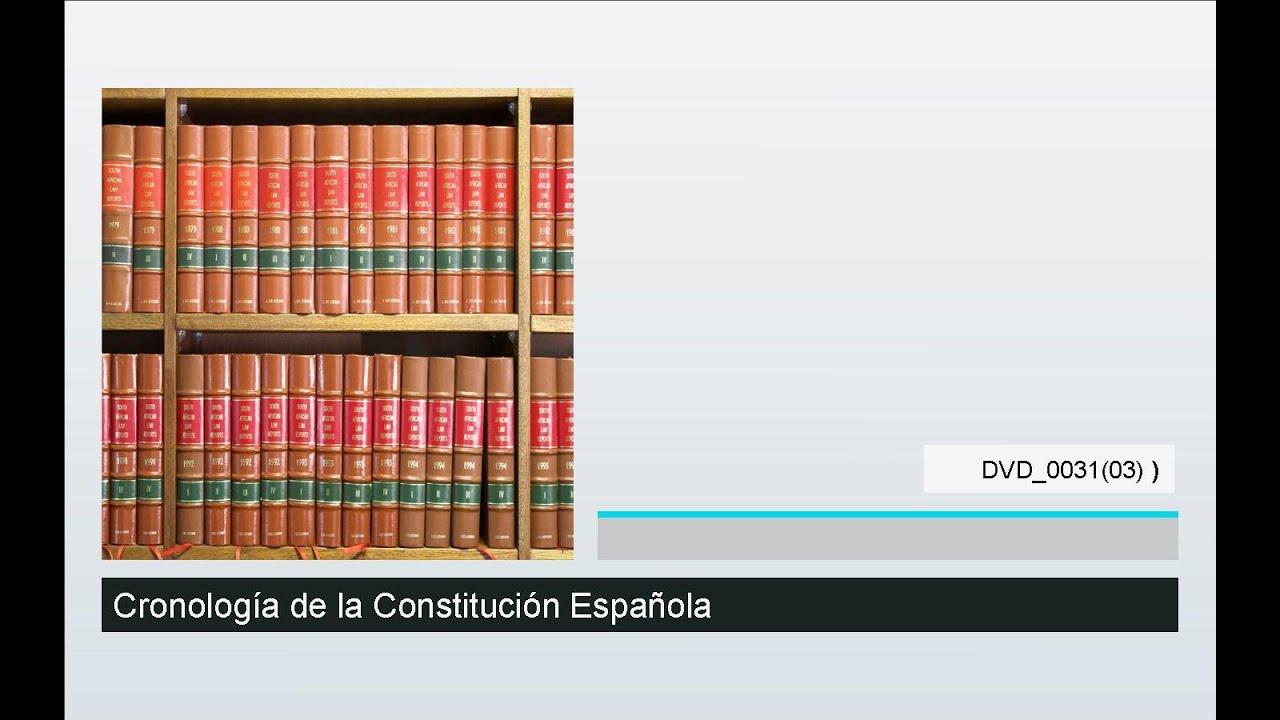 Cronología de la Constitución Española