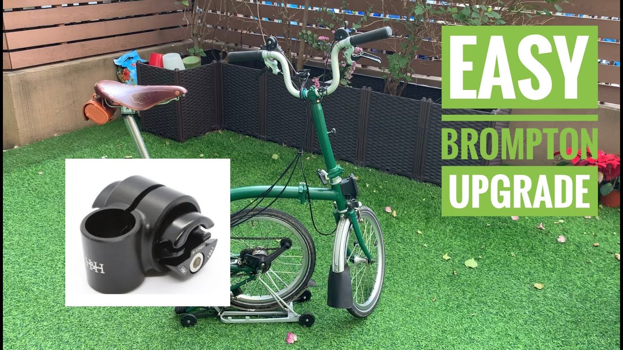 How to Upgrade your Brompton DIY - Seatpost Penta Clip  (H&H)