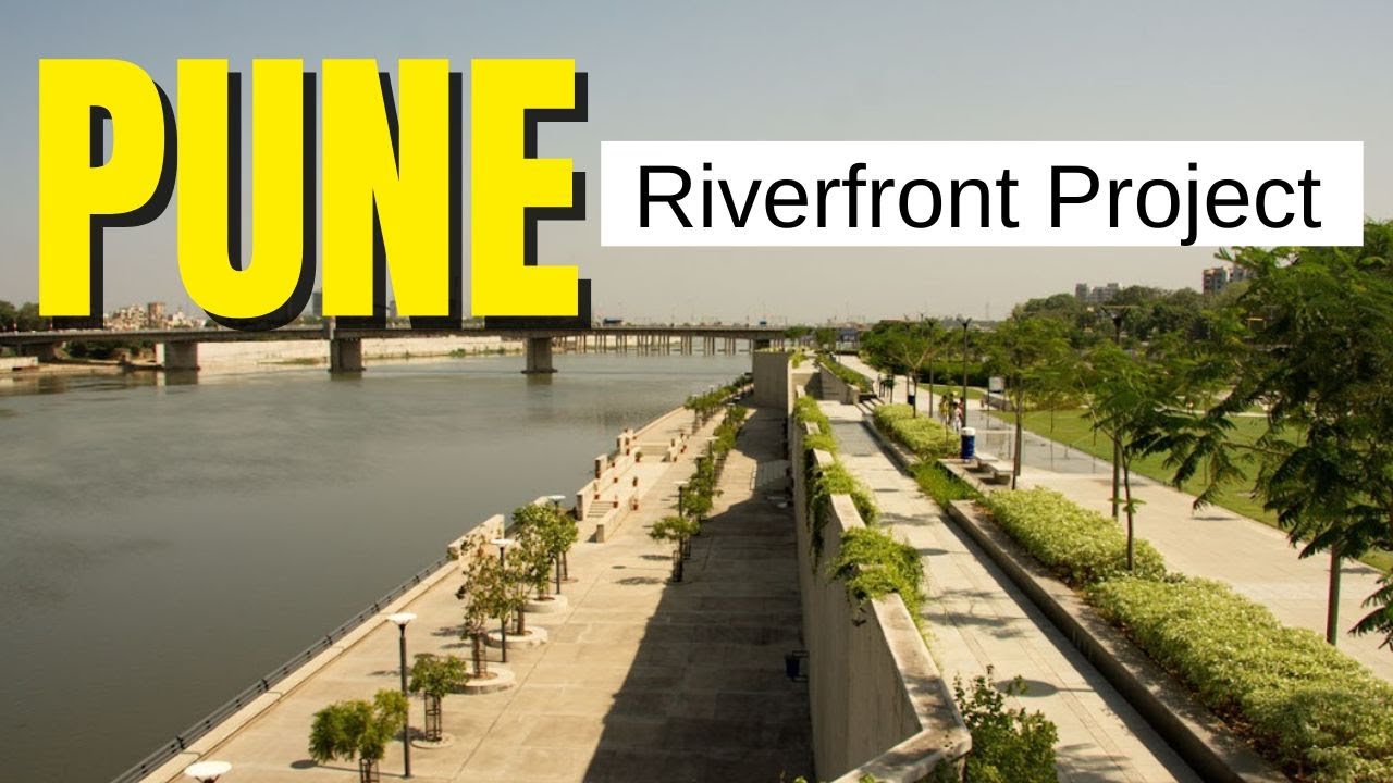 Pune River Rejuvenation Project – Mula Mutha Nadiyon Ka Badalta Roop #PuneRiverRejuvenation