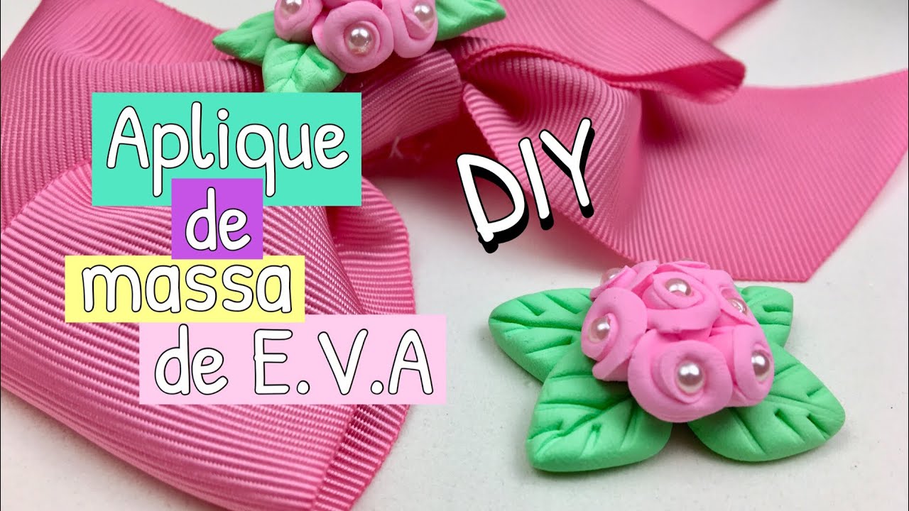 Aplique em massa de E.V.A - Tutorial passo a passo - Dani Ferrari.