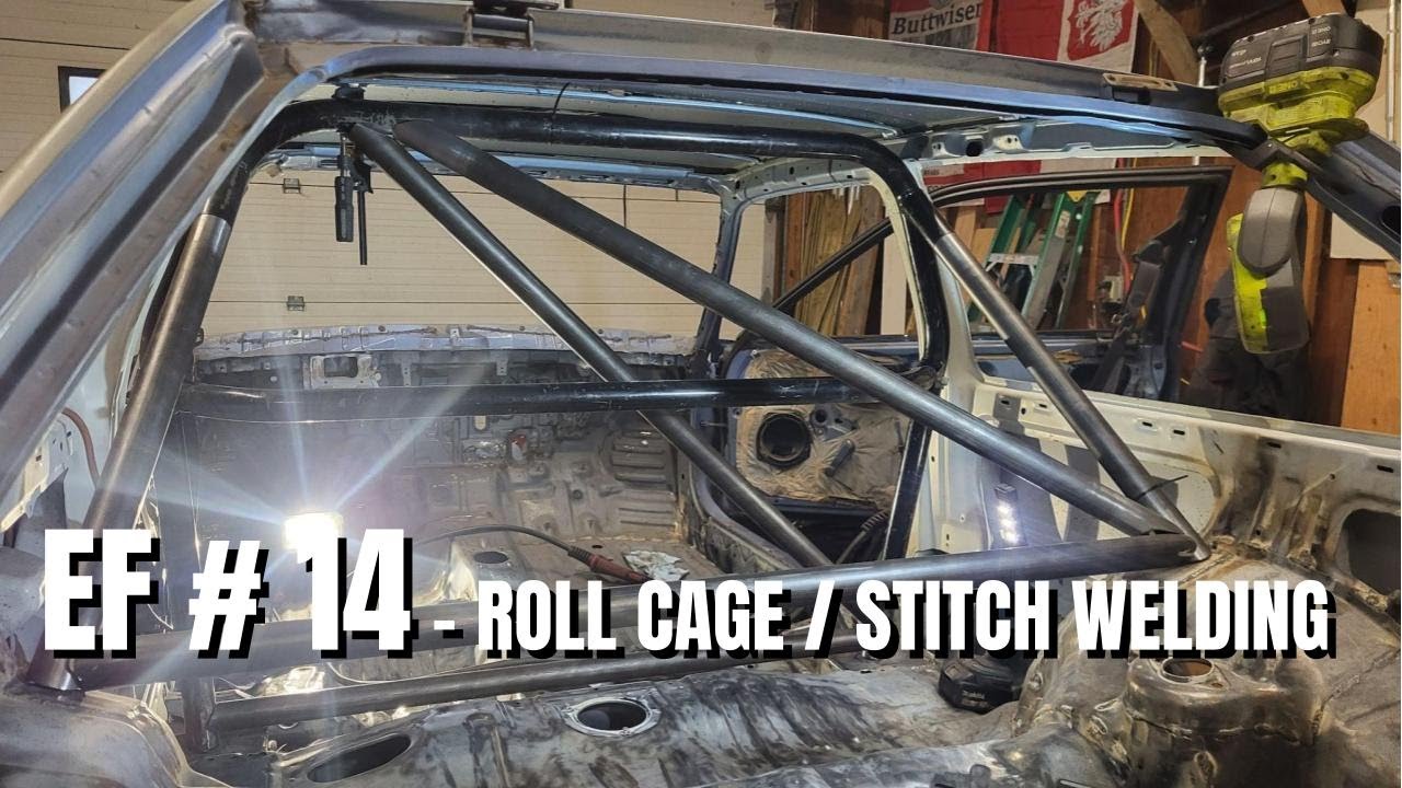Roll Cage and Stitch Welding the Chassis | EF Hatch K-Swap Pt. 14