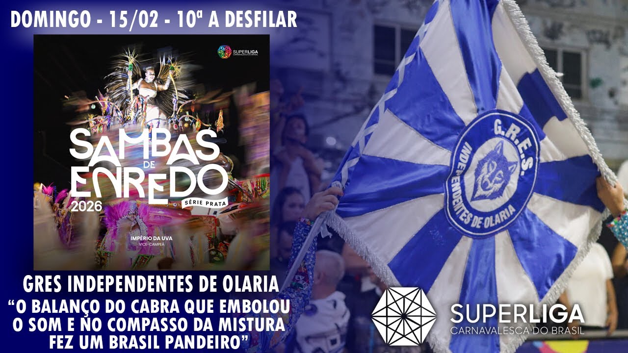 GRES Independentes de Olaria - Sambas de Enredo 2026 -Série Prata (Superliga Carnavalesca do Brasil)