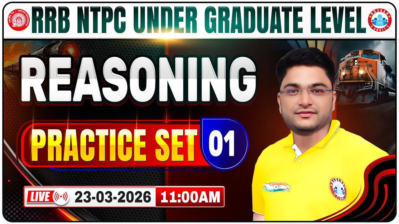 RRB NTPC Reasoning Practice Set 01 | RRB NTPC Reasoning Class | RRB NTPC Reasoning Mock Test
