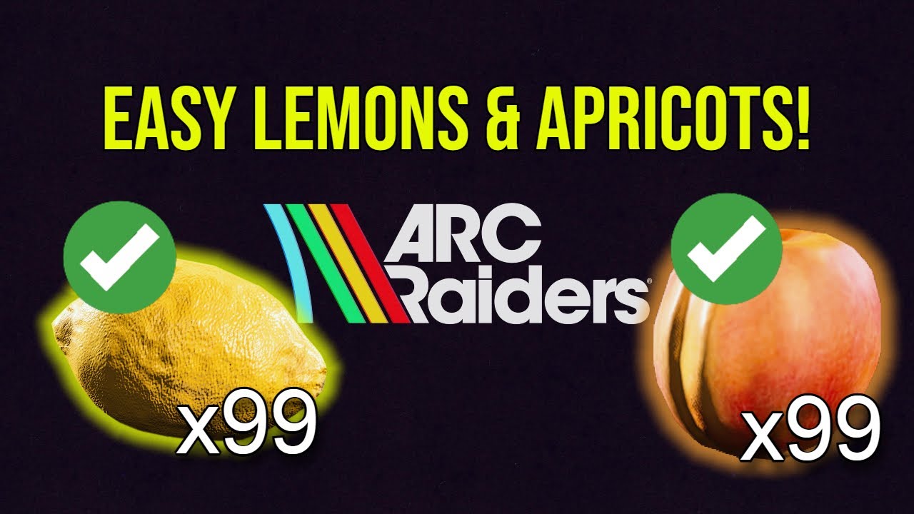 Как ЛЕГКО найти лимоны и абрикосы! | Руководство ARC Raiders