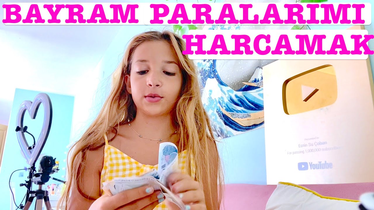 Bayram Harçlıklarımı Harcıyorum. Ecrin Su Çoban