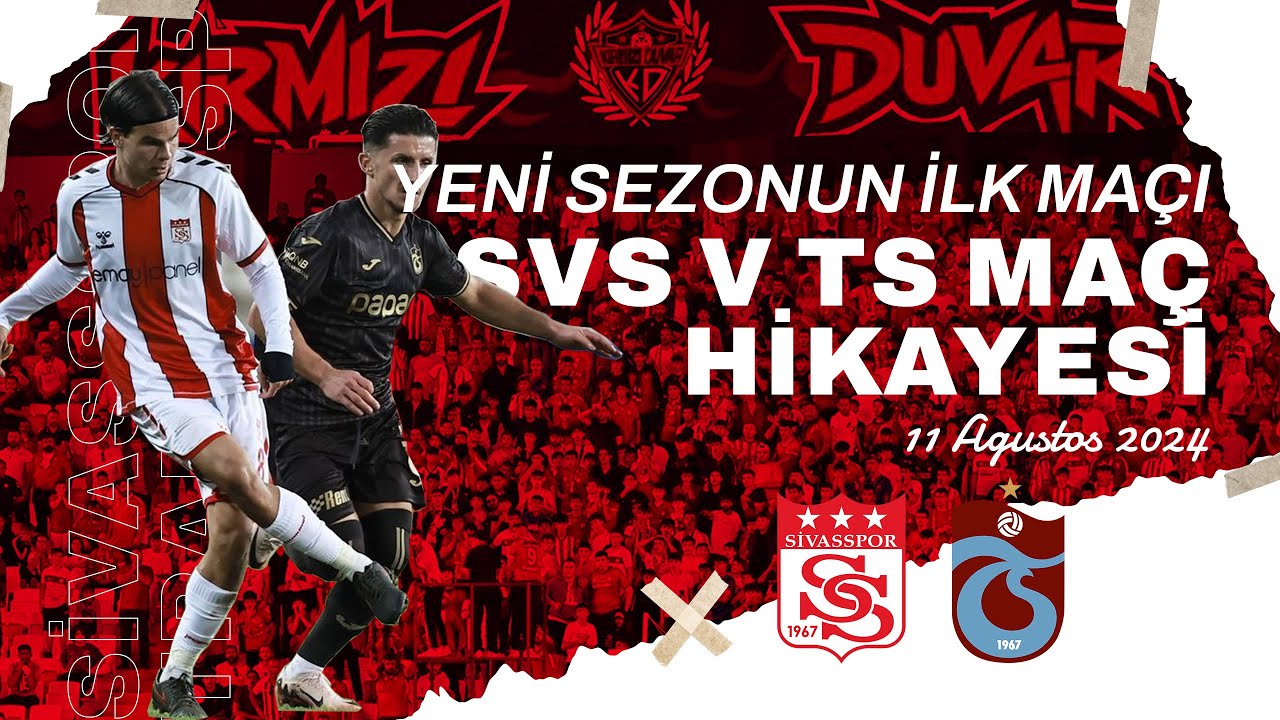 SİVASSPOR v TRABZONSPOR MAÇ HİKAYESİ (0-0 | 2024/25 1. HAFTA)