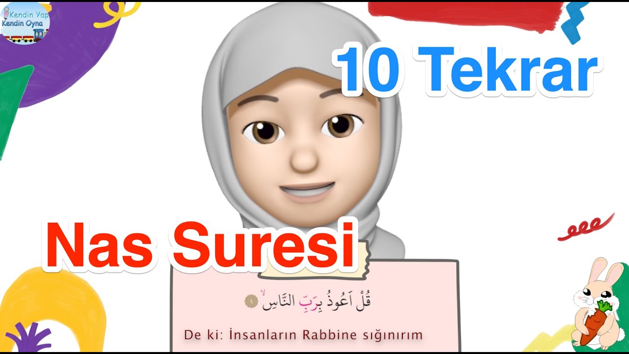 Nas Suresi  / 10 Tekrar / Ezber Dualar