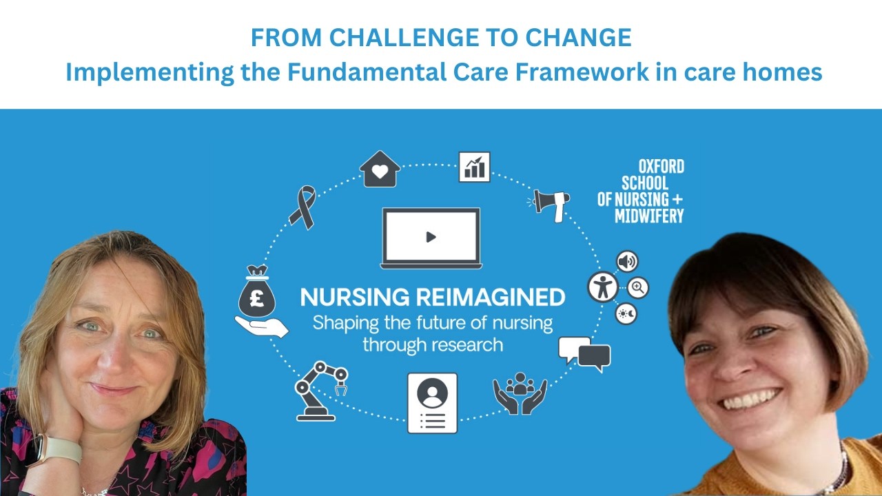 From challenge to change: implementing the Fundamental Care Framework in care homes