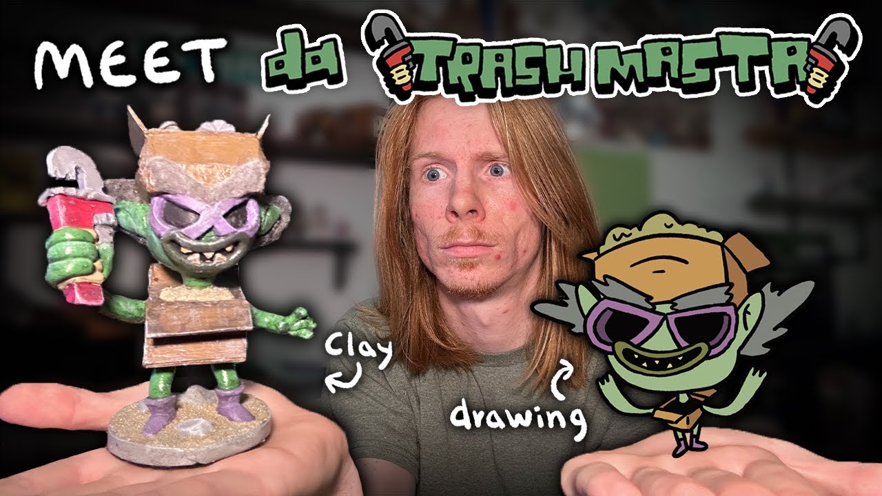 Meet DA TRASH MASTA!! - How I Sculpted My Original Character