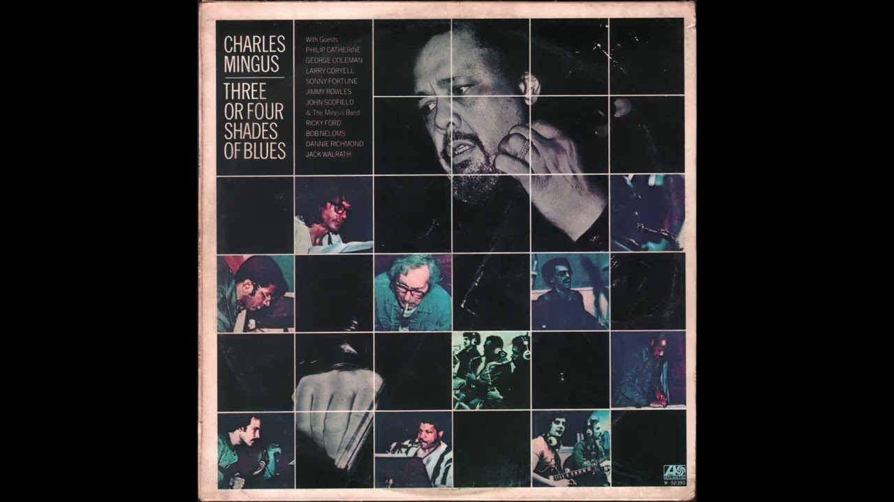 Charles Mingus – Nobody Knows (Three Or Four Shades Of Blues, 1977) vinyl LP, B2
