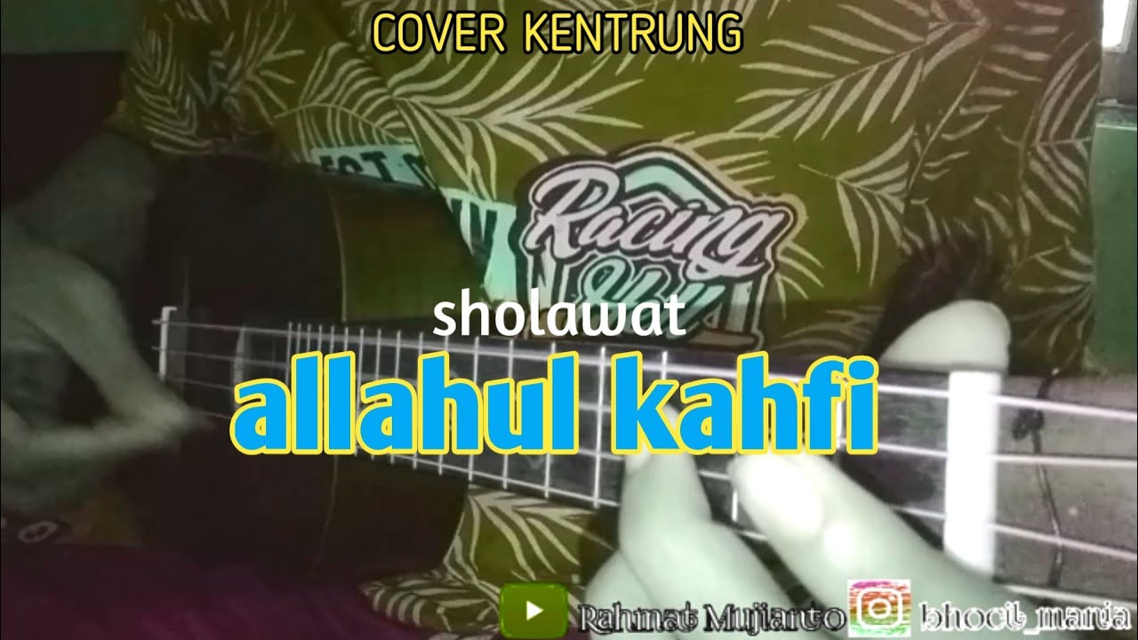ALLAHUL KAHFI - cover kentrung senar 4 || by rahmat mujianto