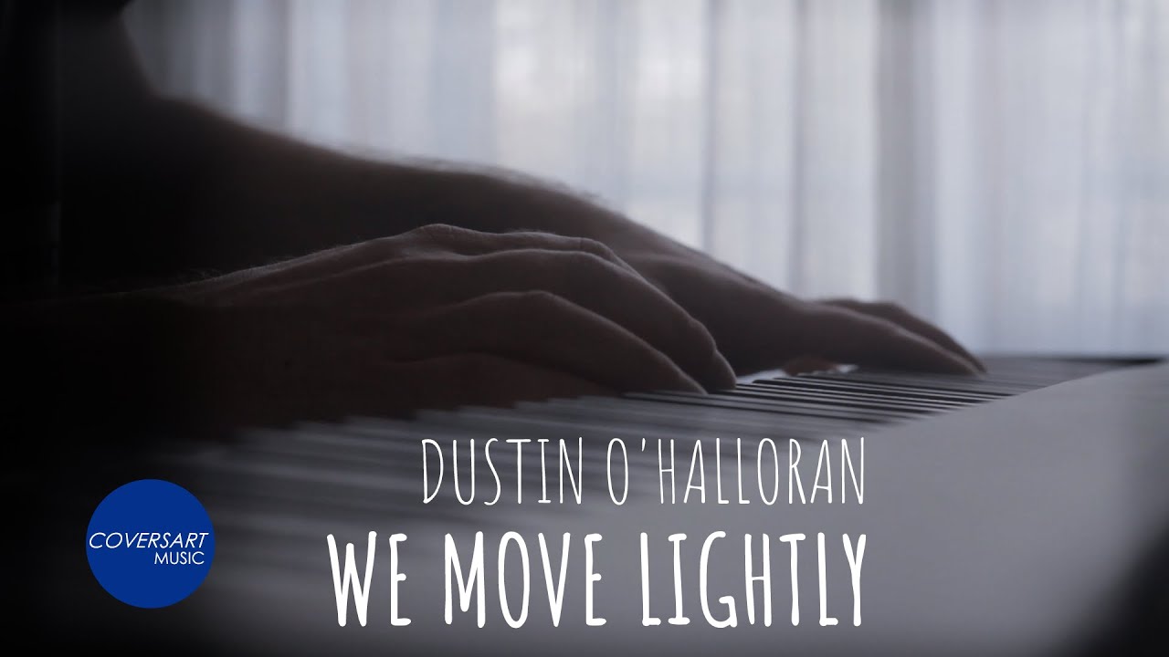 Dustin O'Halloran - We Move Lightly (Arr. for Piano Solo) / LABS Autograph Grand