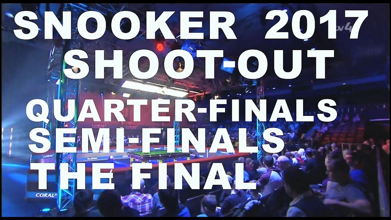 Snooker Shoot-Out 2017 [QF] [SF] [FINAL]