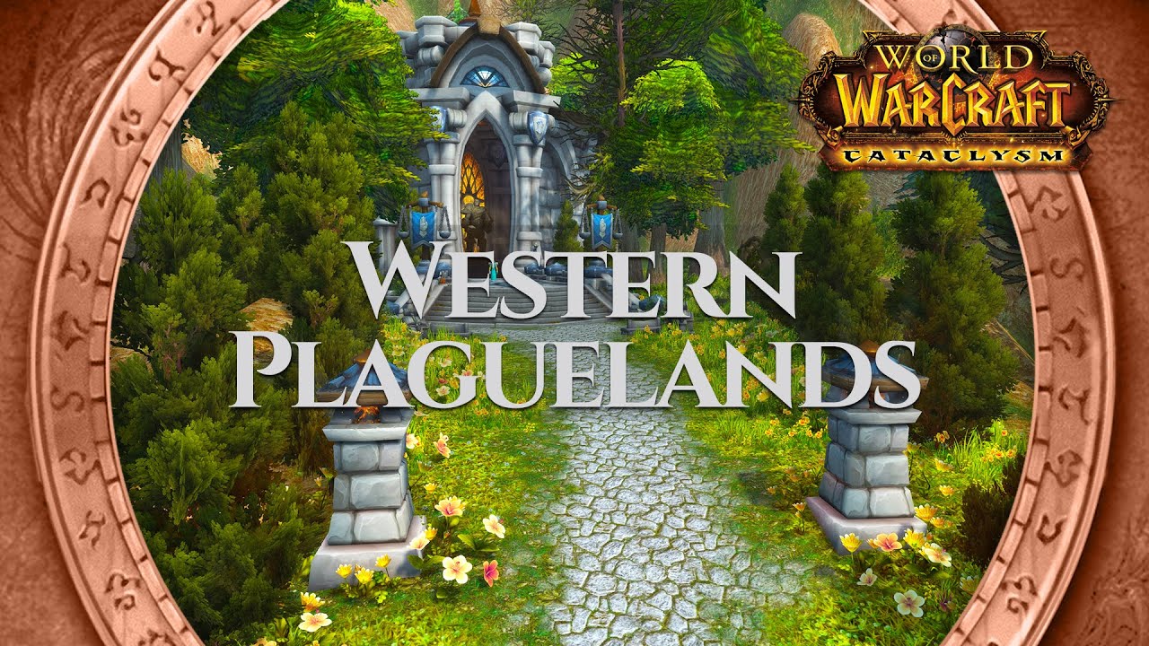 Western Plaguelands - Music & Ambience | World of Warcraft Cataclysm
