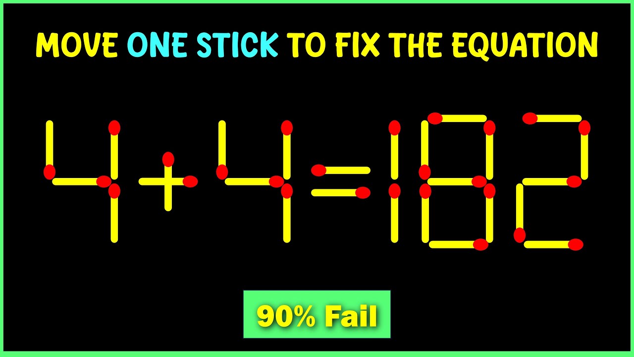 Matchstick puzzle with answer | Math puzzle game | Fix The Equation by moving 1 stick | Improve IQ