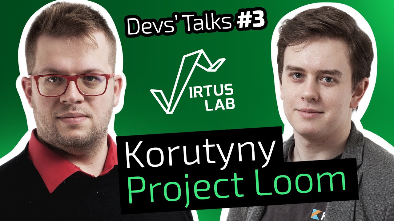 Devs' Talks #3 Kotlinowe Korutyny i Project Loom