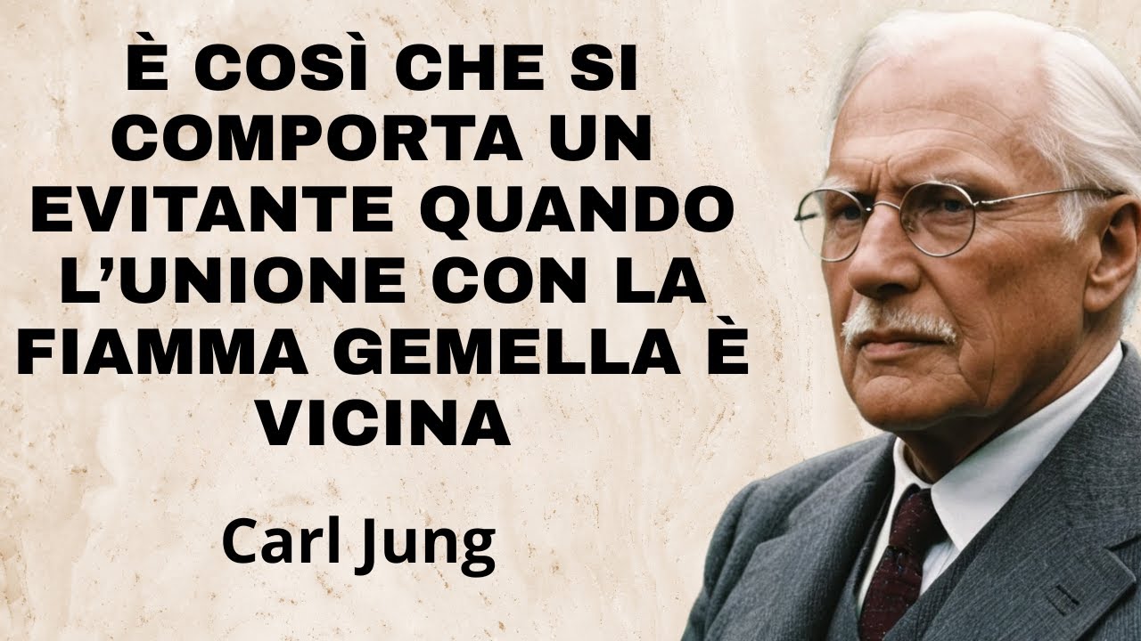 Perché l’evitante scompare prima dell’unione finale con la fiamma gemella | Carl Jung