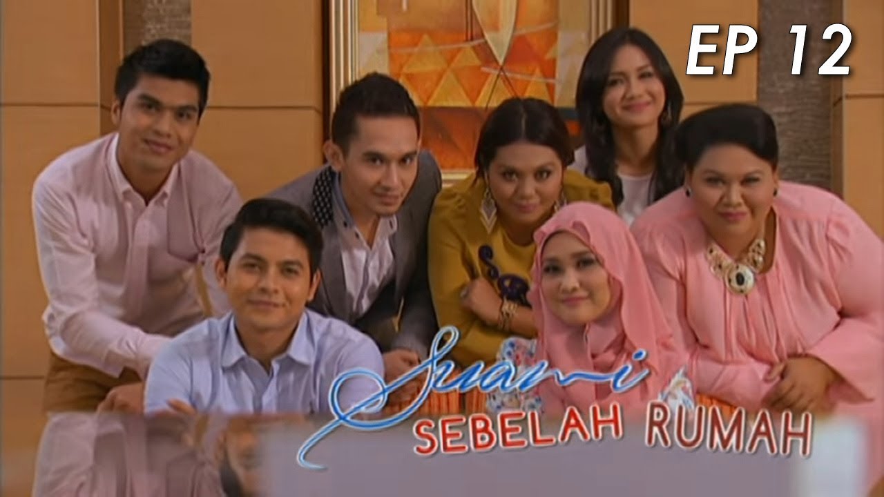 Suami Sebelah Rumah | Episod 12