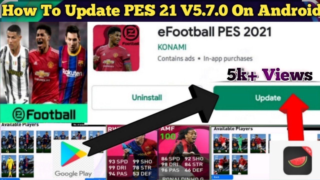 How To Update PES 21 V5.7.0 From Google Play Store|PES 2021 version Update