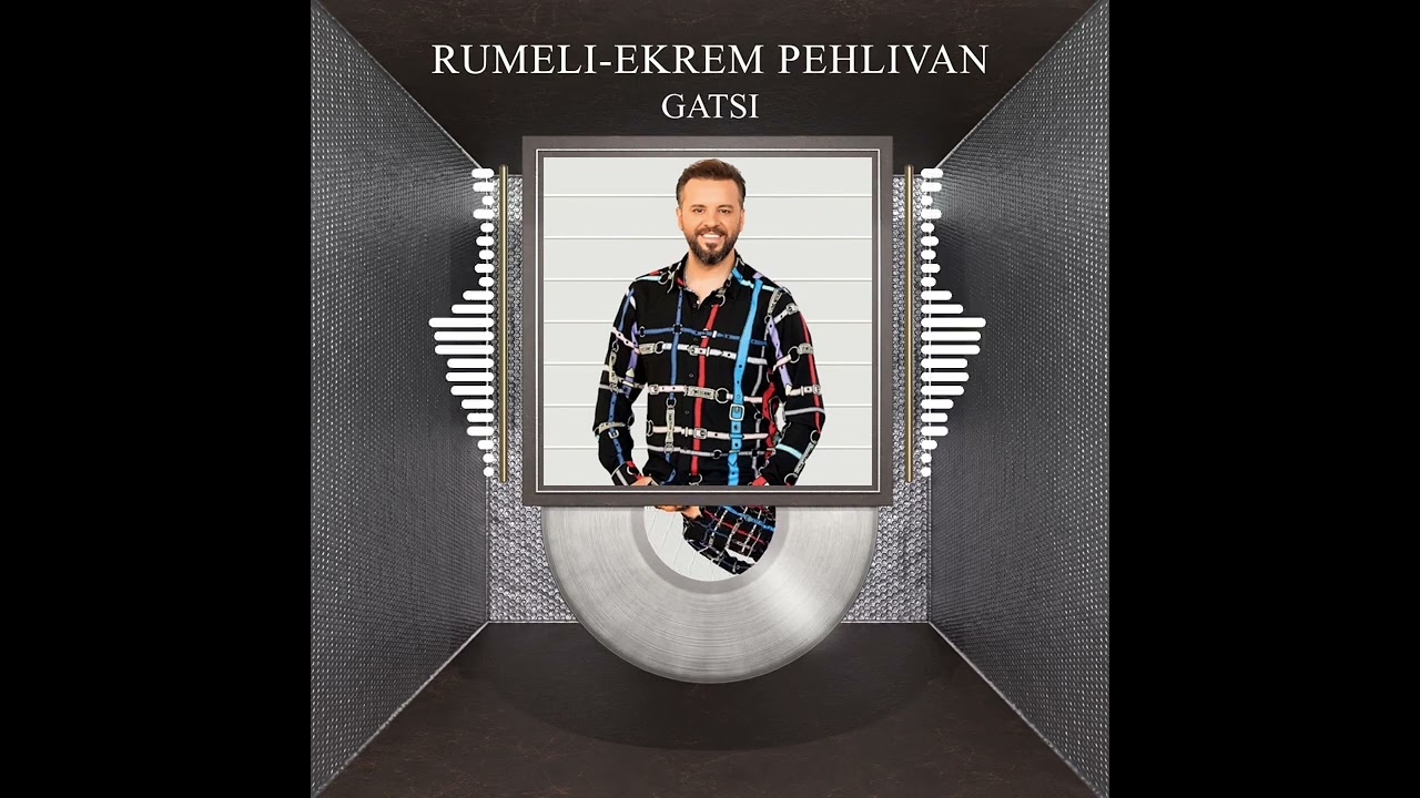 Rumeli Ekrem pehlivan - Gatsi