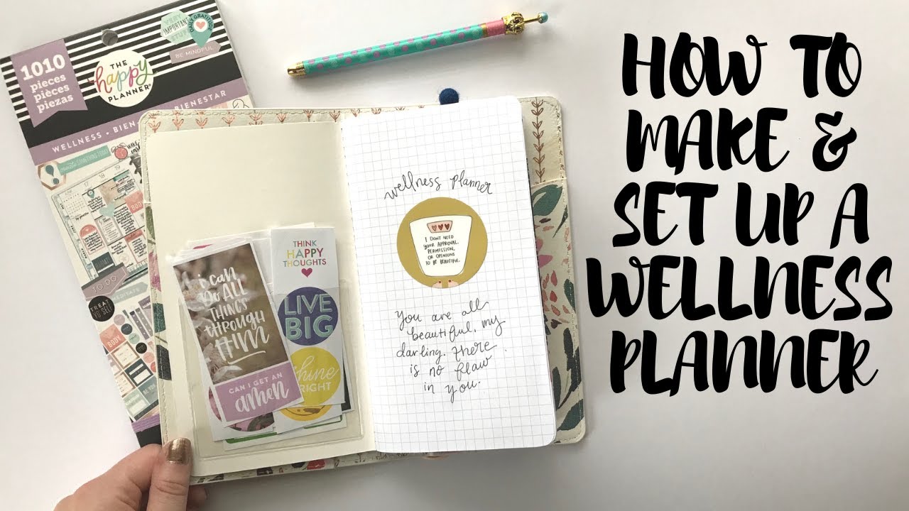 Wellness Planner Set Up