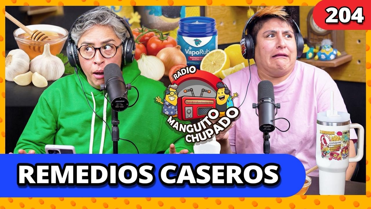 REMEDIOS CASEROS I EP.204 I RMCH