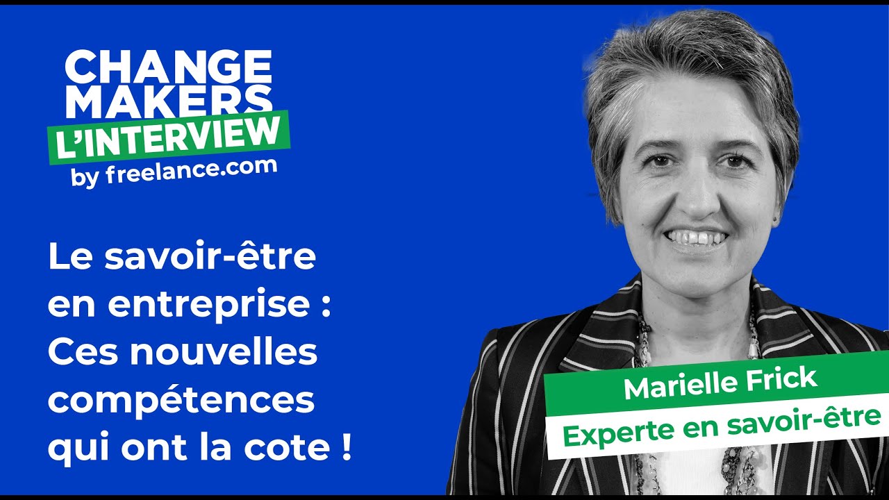 Marielle Frick : LE SAVOIR ÊTRE AU TRAVAIL : une SOFT SKILL INCONTOURNABLE 📈
