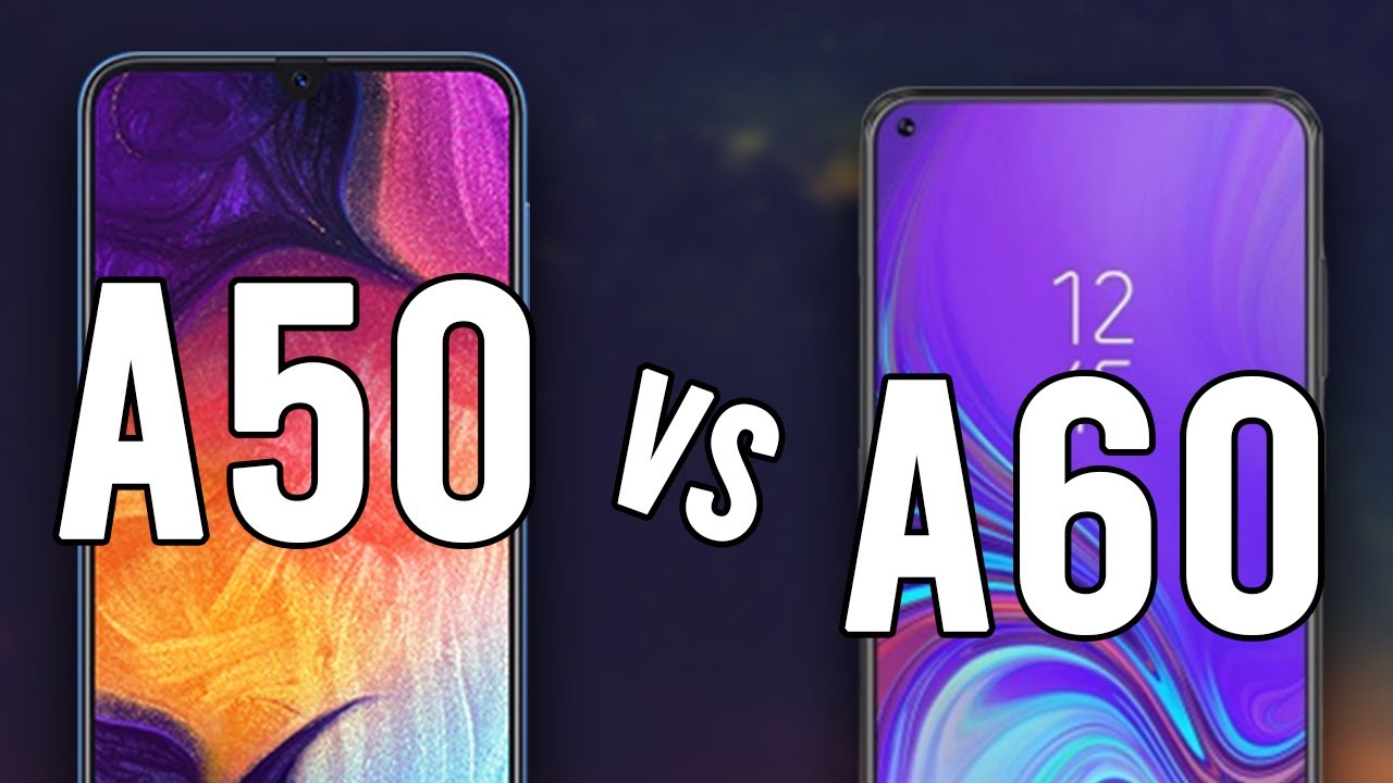 Samsung Galaxy A60 vs A50 | Ultimate Comparison | Specs, camera, design, features