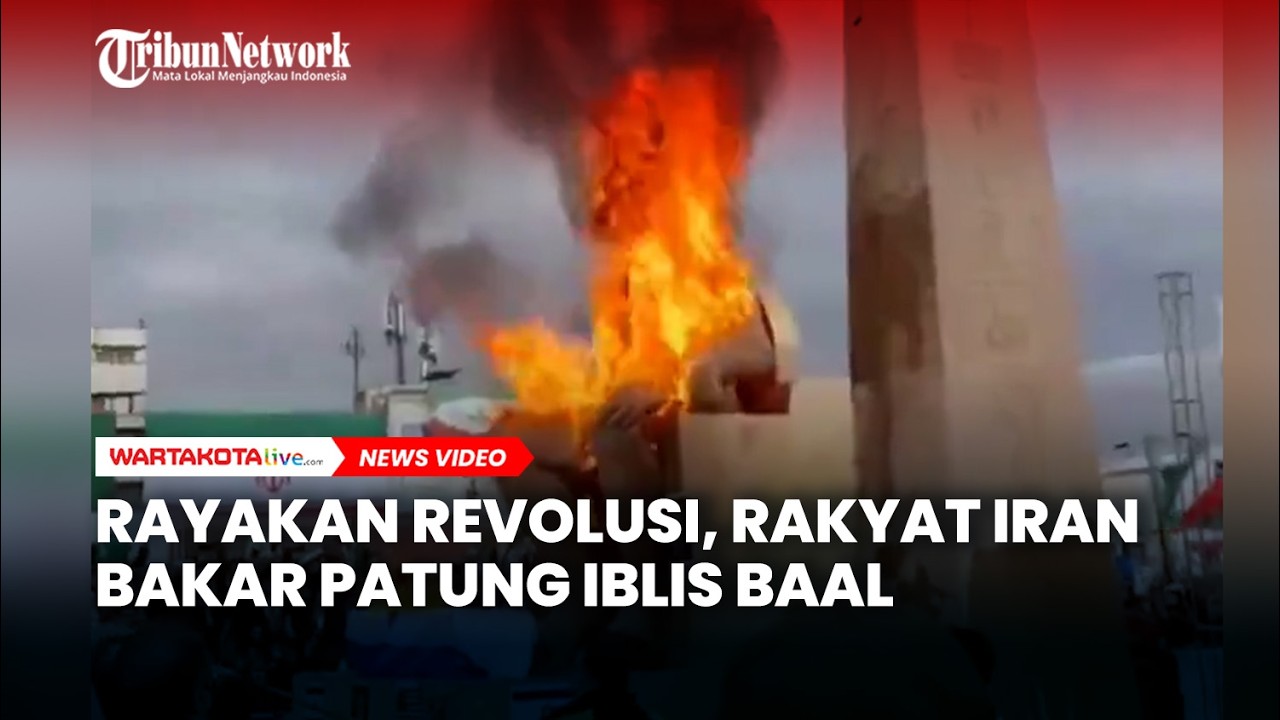 Rayakan Revolusi, Rakyat Iran Bakar Patung Iblis Baal