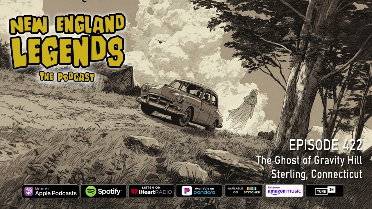 Подкаст New England Legends 422 — Призрак Гравити-Хилл