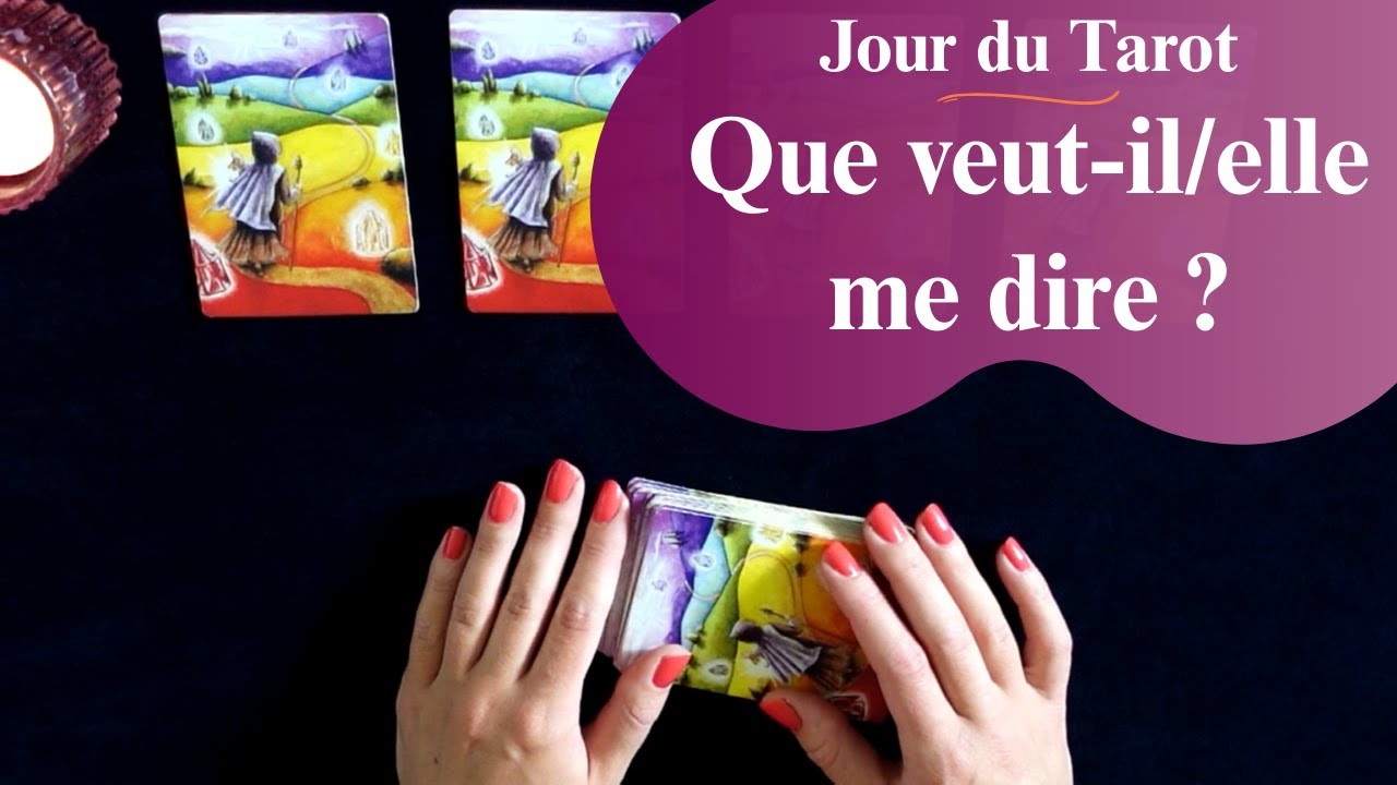 QUE VEUT-IL/ELLE ME DIRE ? - Tirage d'Oracle à choix
