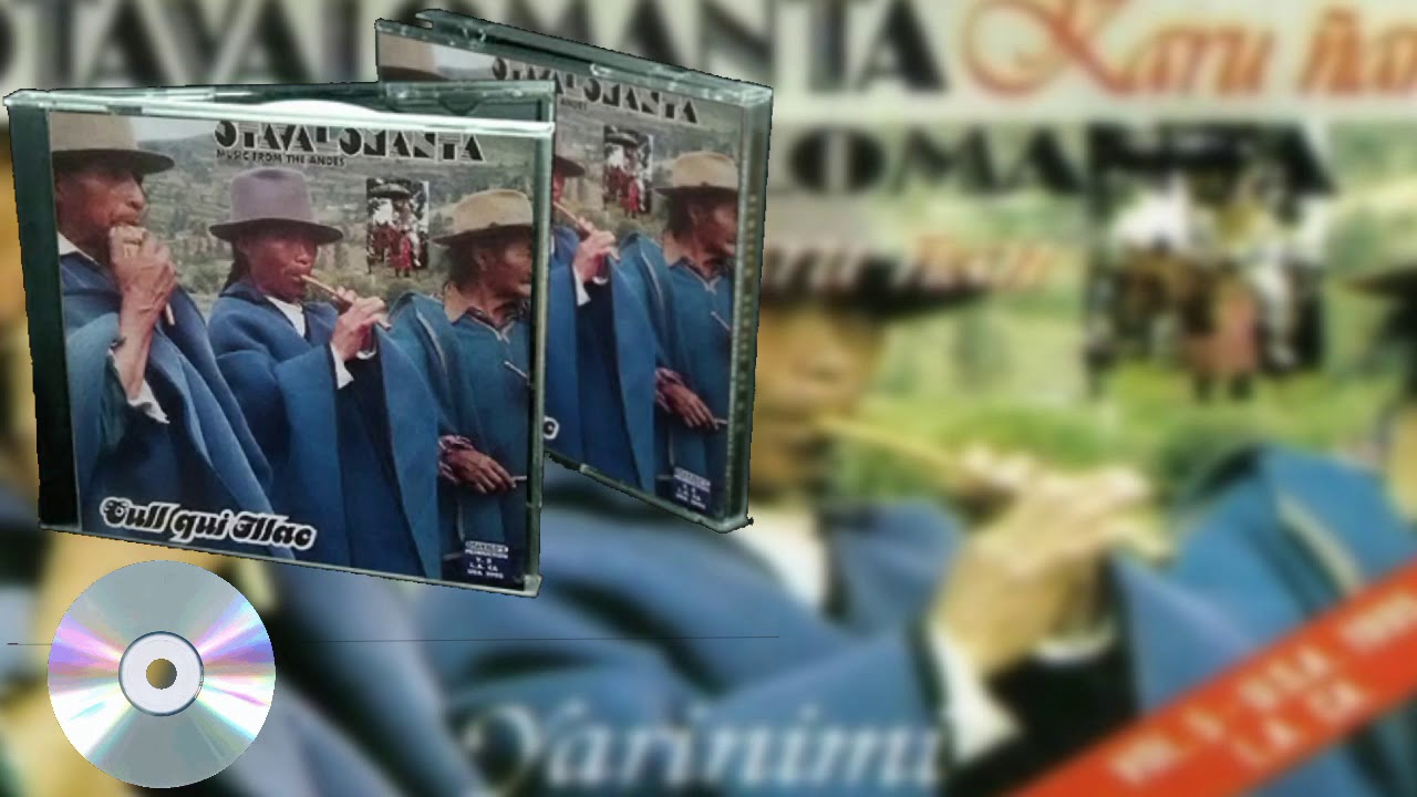 OTAVALOMANTA''KARU ÑAN || maqui mañay:sanjuanito