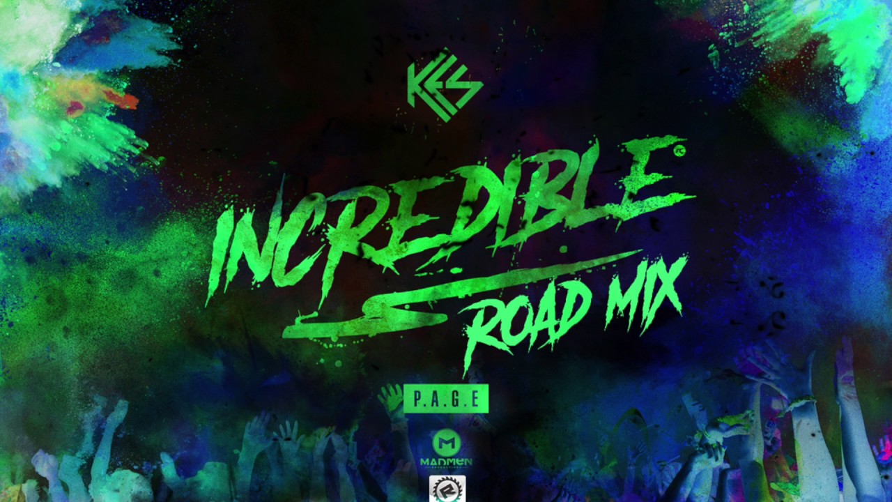 Kes- Incredible Road Mix