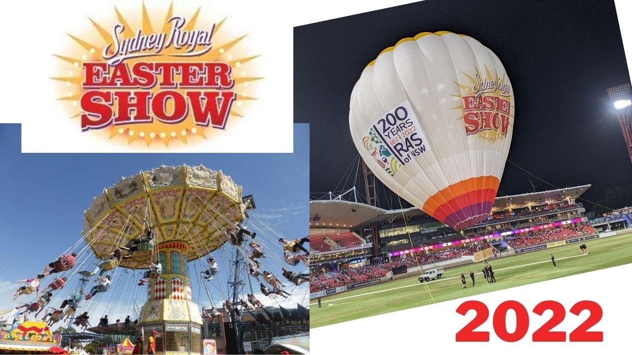 Easter Show 2022 - Easter Show vlog
