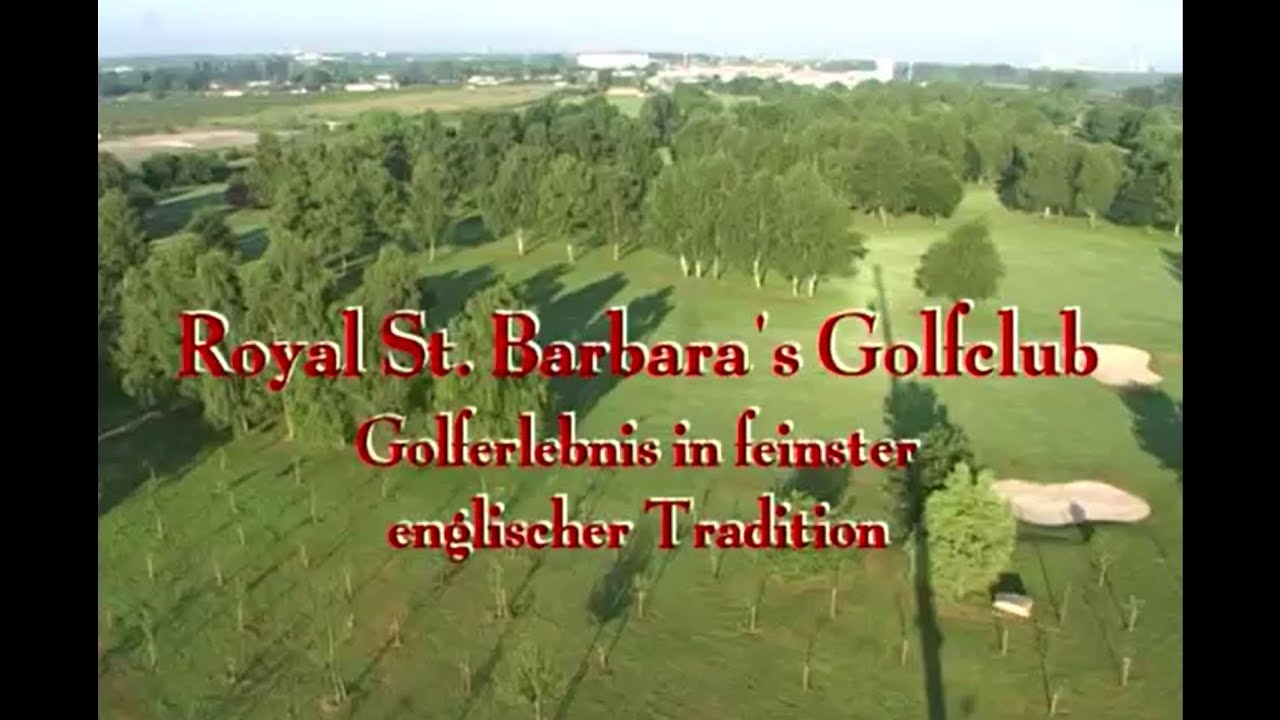 Royal St. Barbara's Dortmund GC 2005