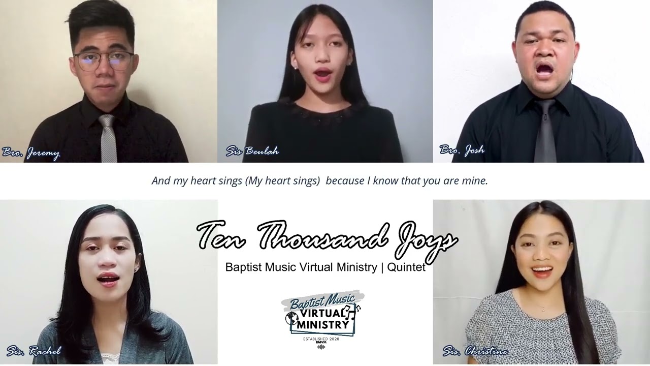Ten Thousand Joys | Baptist Music Virtual Ministry | Quintet