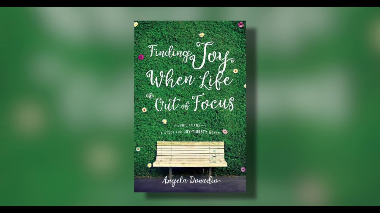Finding Joy When Life Is Out of Focus - 9781610369930