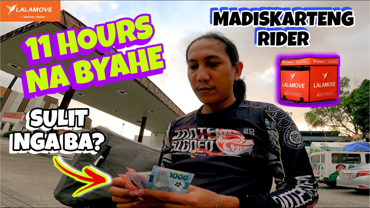 11 HOURS BYAHE | SULiT NGA BA? | LALAMOVE SERYE