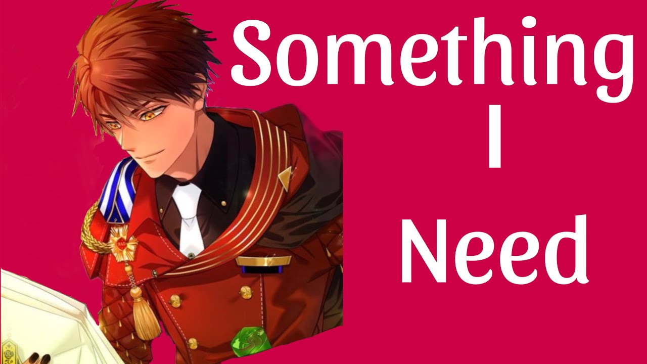 Obey Me! Lyric Prank (Diavolo x MC): Something I Need