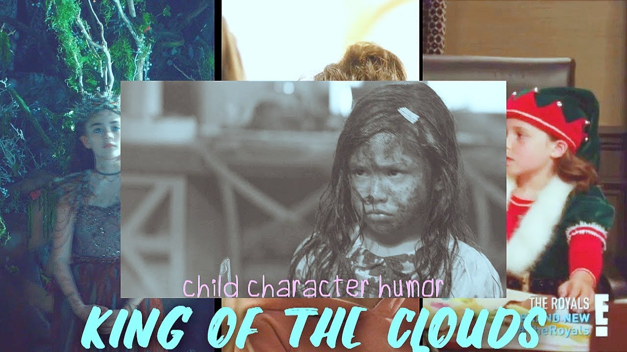 Child Character Humor | King of the Clouds