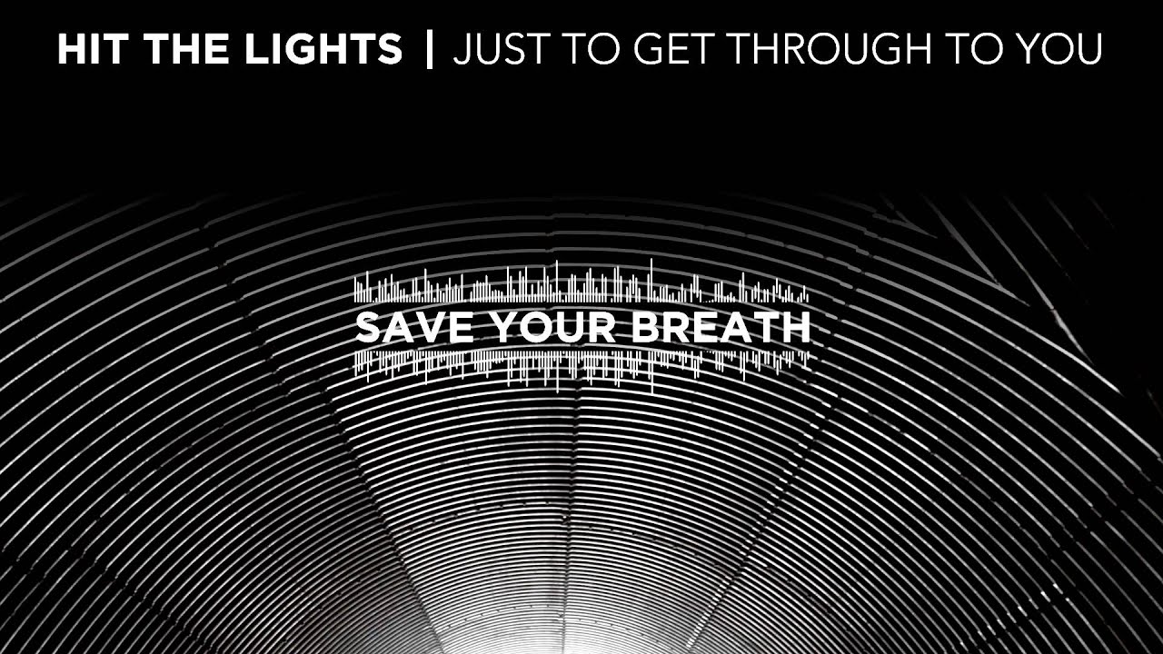 Hit The Lights 